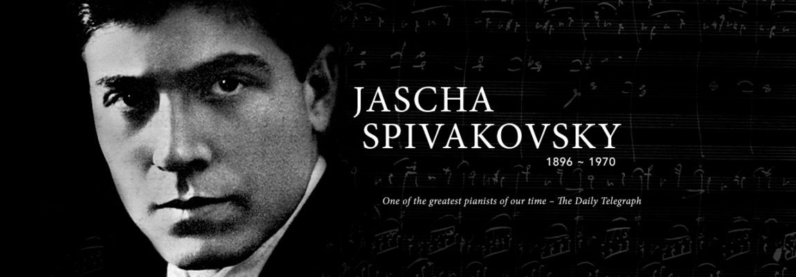 Jascha Spivakovsky: A Romantic Rediscovered